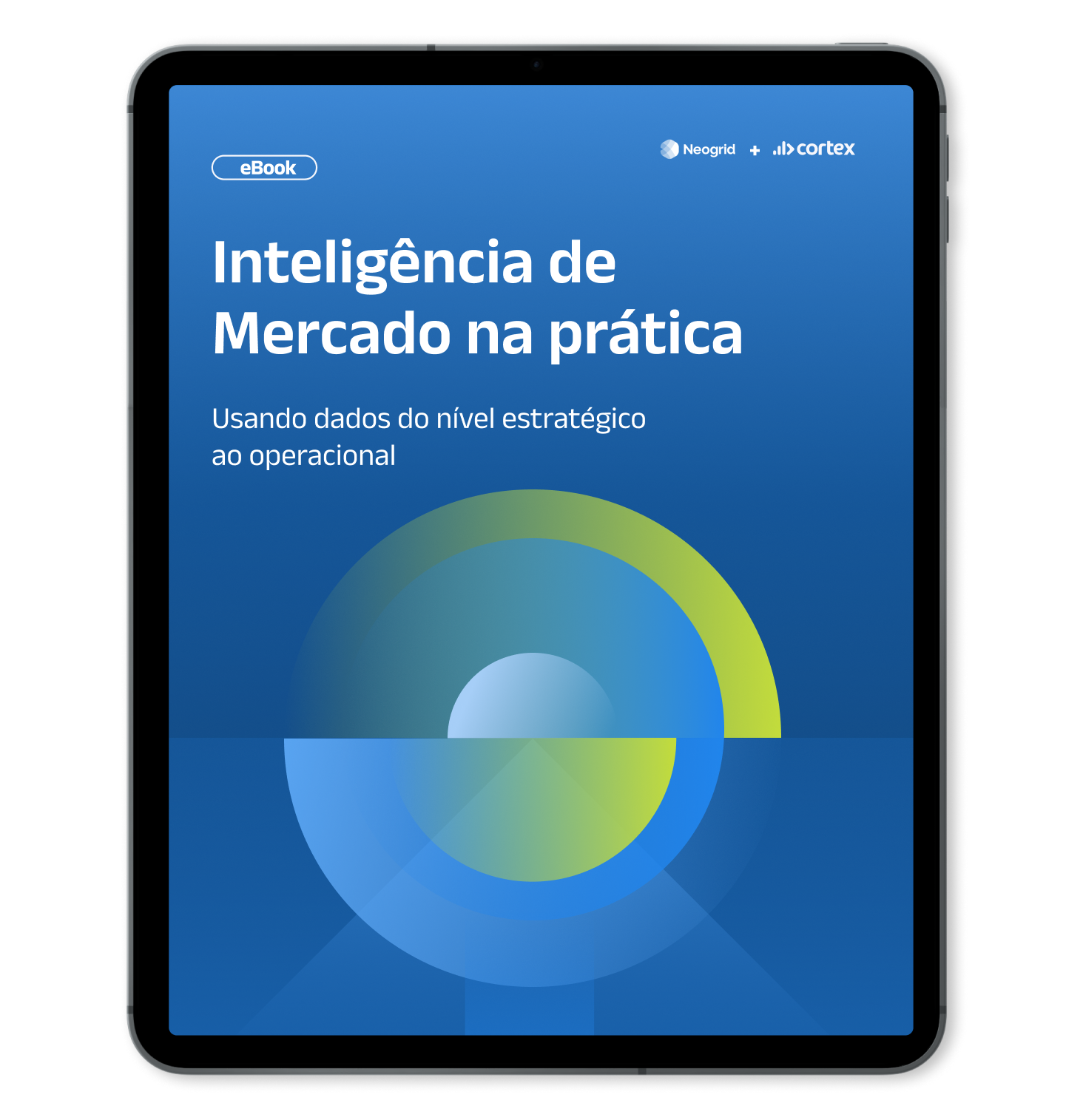 Mockup de Tablet com capa do [eBook] Inteligência de Mercado na prática_ usando dados do nível estratégico ao operacional