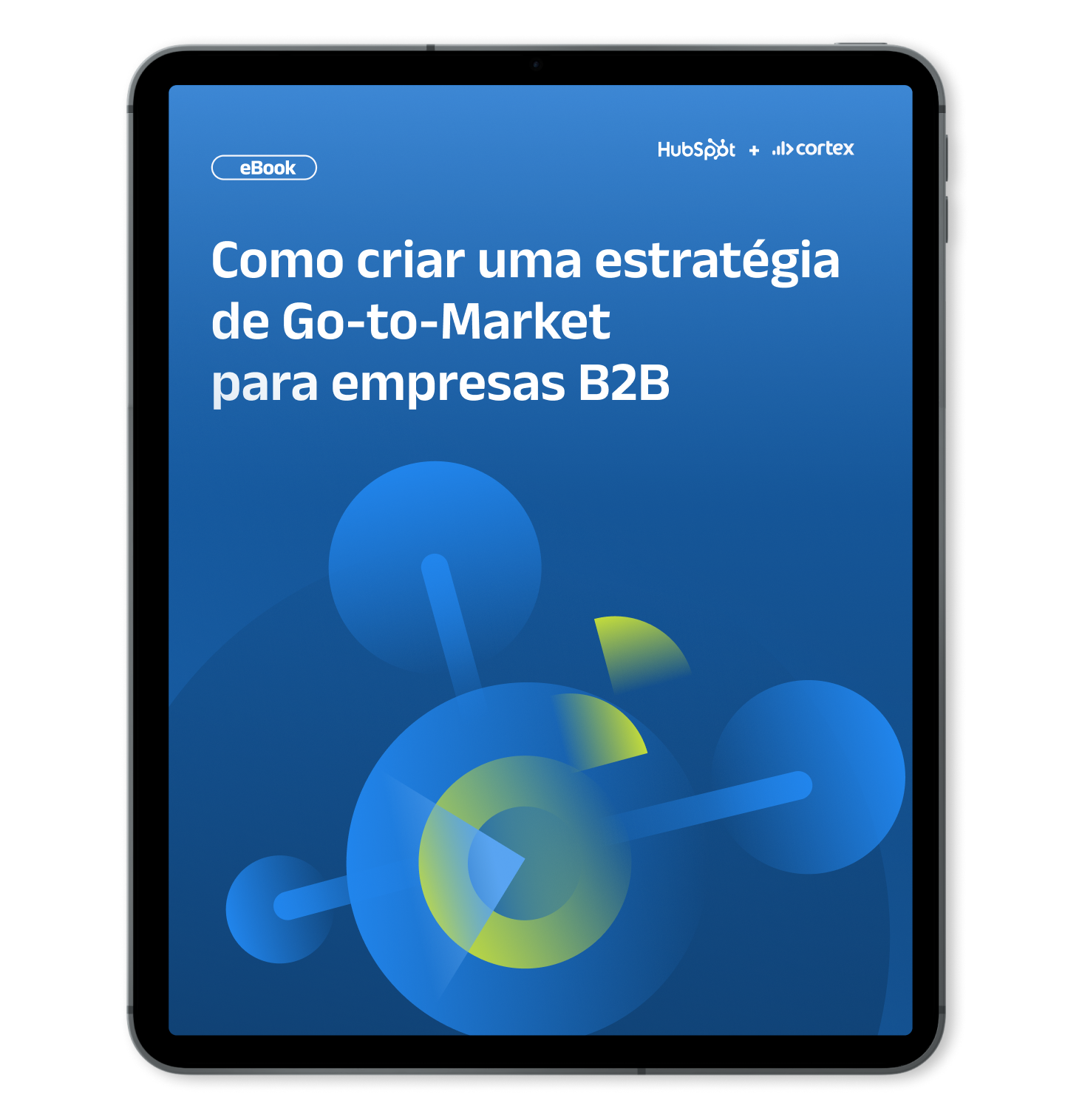 Mockup de Tablet com capa do [ebook] Como criar uma estratégia de Go-to-Market  para empresas B2B