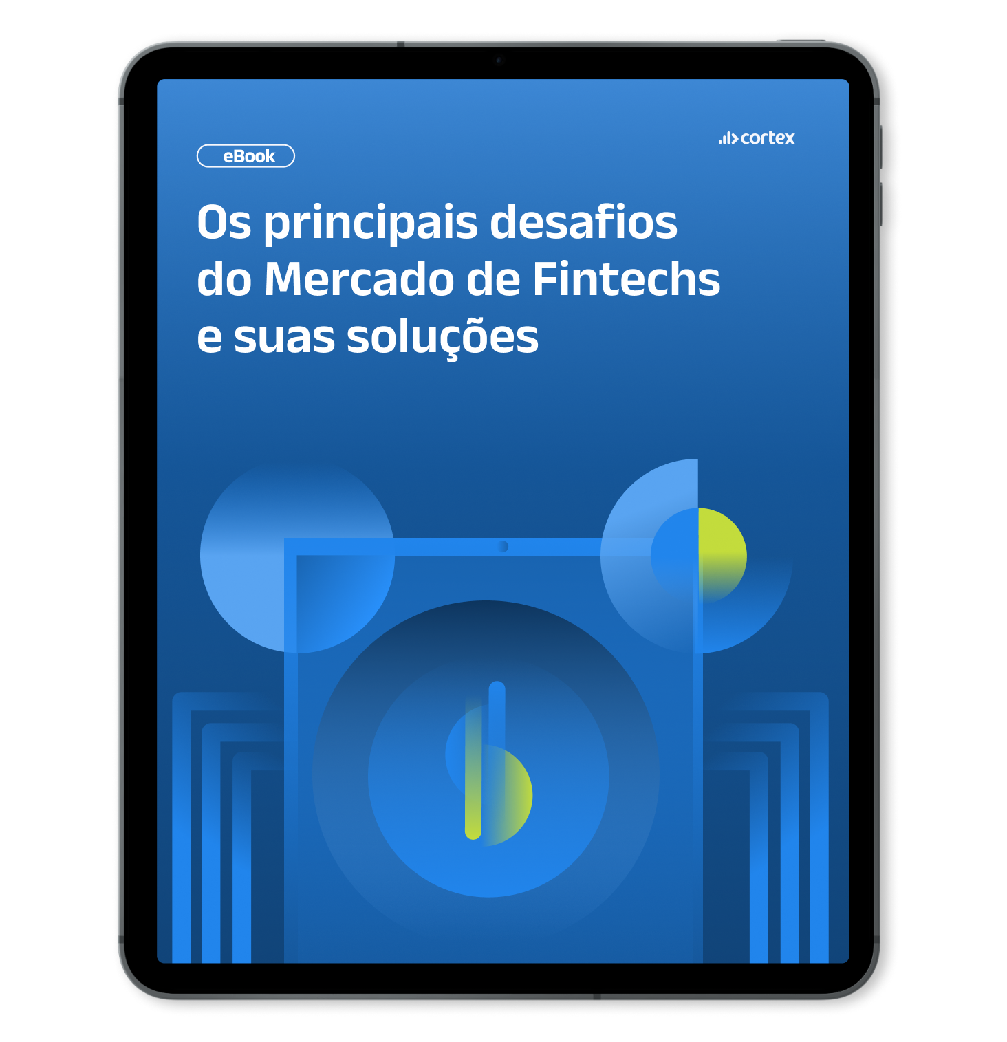 Mockup de Tablet com capa do [ebook] Os principais desafios do Mercado de Fintechs e suas soluções
