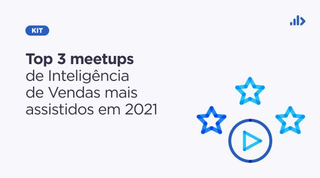 Top 3 meetups de Inteligência de Vendas mais assistidos em 2021