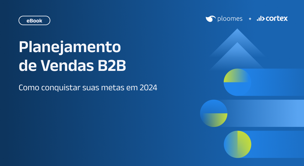Planejamento de Vendas B2B: como conquistar suas metas em 2024