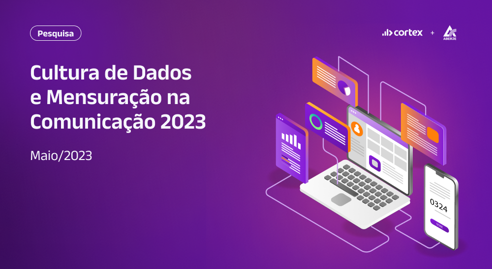 Cultura de Dados e Mensuração na Comunicação 2023
