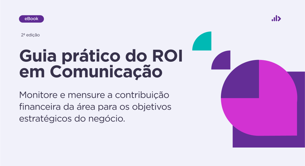 Guia prático do ROI em Comunicação - 2ª edição